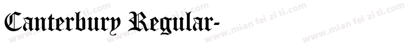 Canterbury Regular字体转换